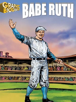 cover image of Babe Ruth Graphic Biography